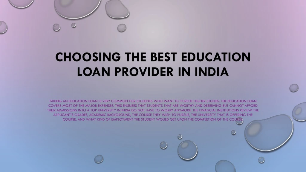 choosing the best education loan provider in india