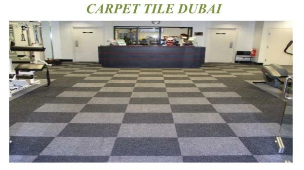 carpet tile dubai