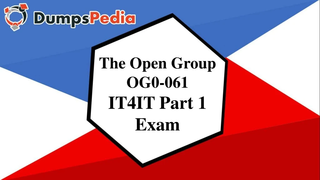 the open group og0 061 it4it part 1 exam