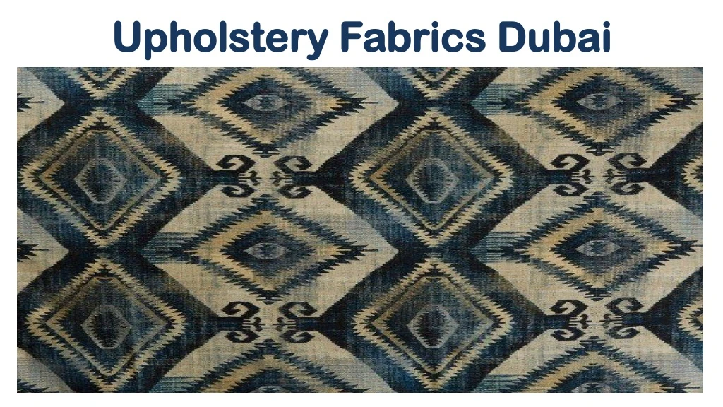 upholstery fabrics dubai