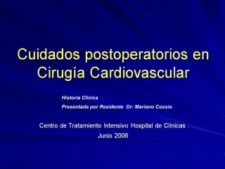 Cuidados postoperatorios en Cirug a Cardiovascular - slide 1