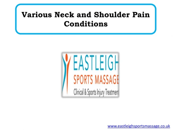 Various Neck and Shoulder Pain Conditions
