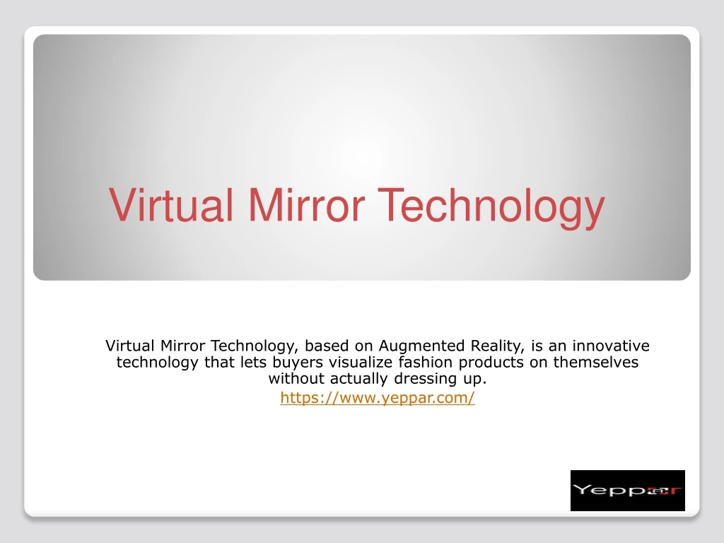 virtual mirror technology