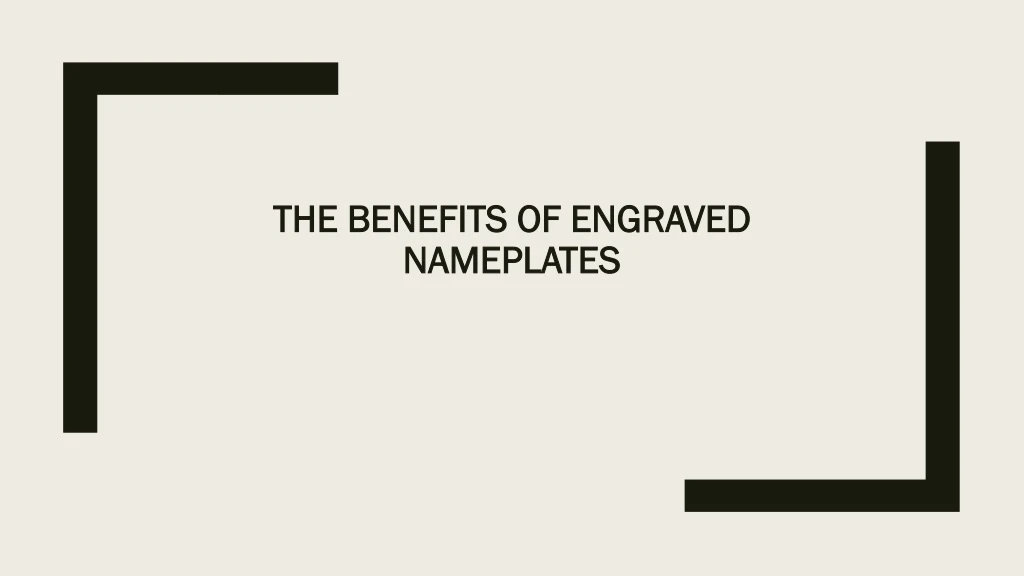 the benefits of engraved nameplates