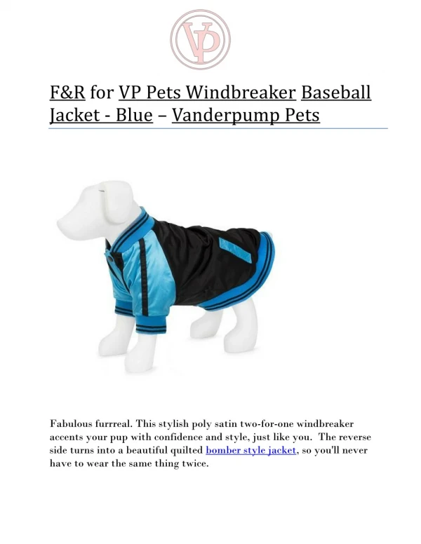 F&R for VP Pets Windbreaker Baseball Jacket - Blue – Vanderpump Pets