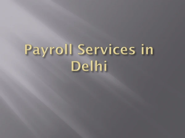 Importance of Payroll Services in Delhi