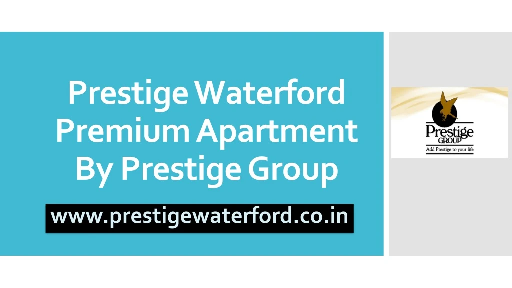 prestige waterford premium apartment by prestige group