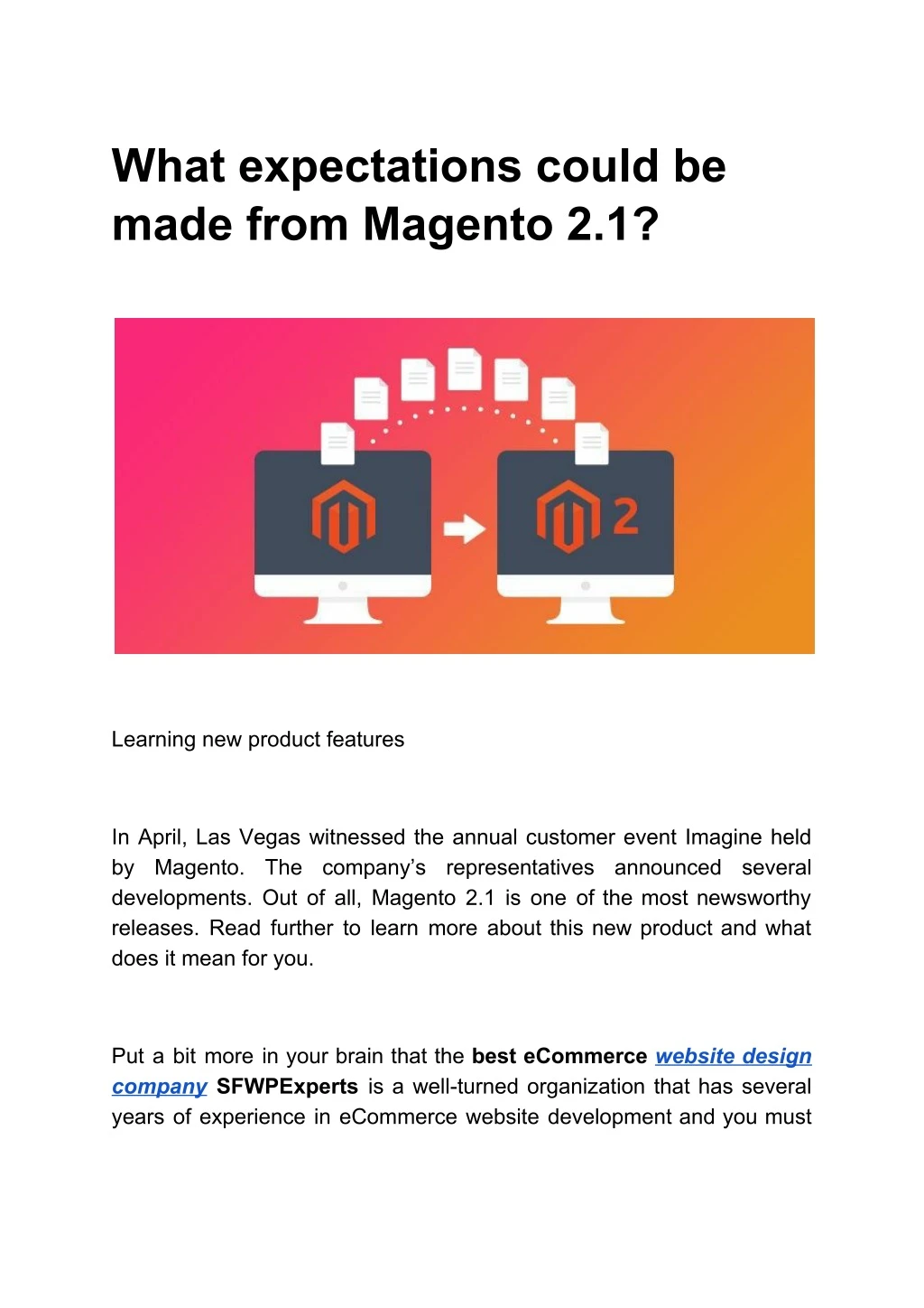 what expectations could be made from magento 2 1