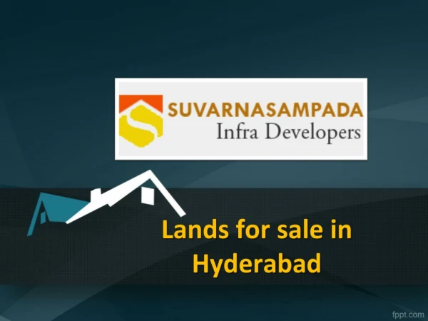 Leading Real Estate Company in Hyderabad, Property Developers in Hyderabad - Suvarna Sampadha infra Developers