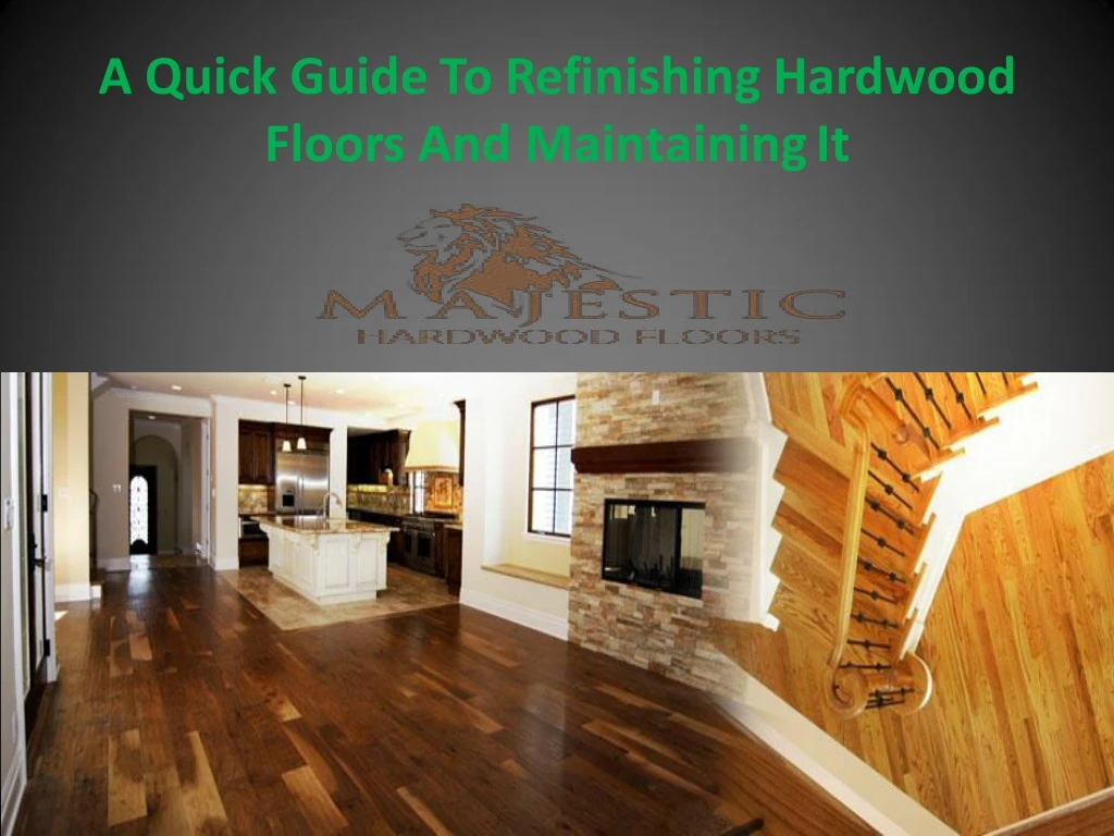 a quick guide to refinishing hardwood floors