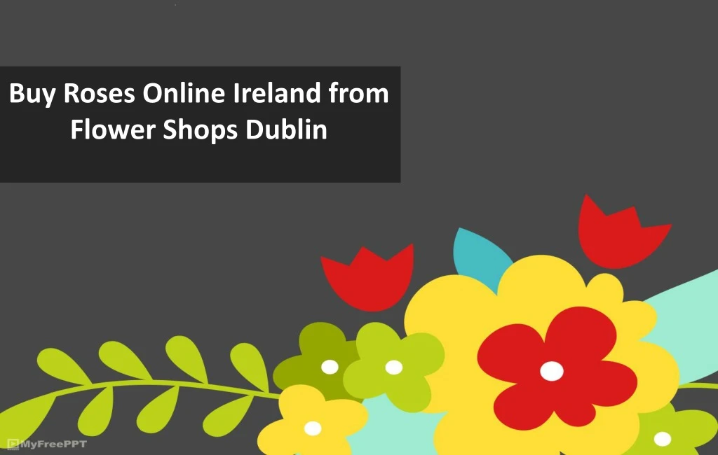buy roses online ireland from flower shops dublin