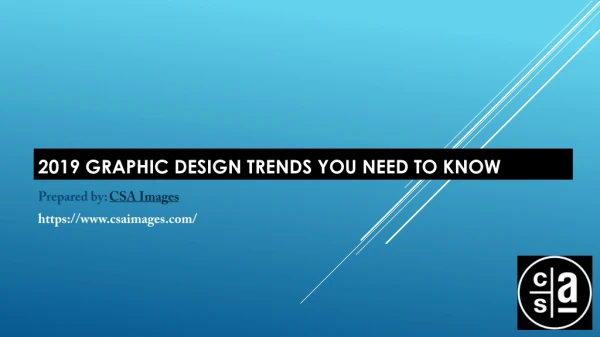 2019 Graphic Design Trends You Need to Know