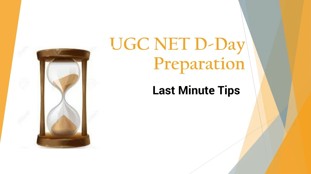 ugc net d day preparation