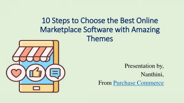 10 Steps to Choose the Best Online Marketplace Software with Amazing Themes