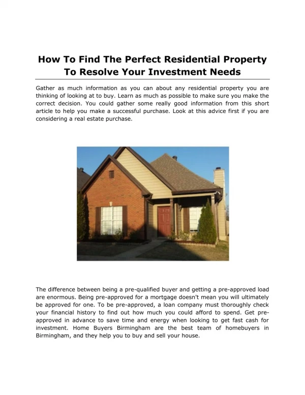 How To Find The Perfect Residential Property To Resolve Your Investment Needs