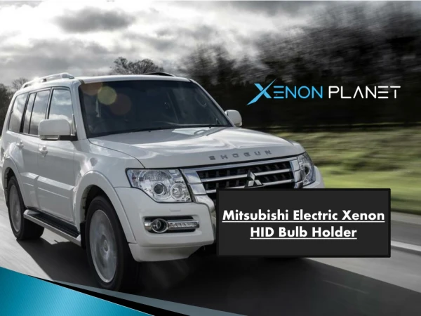 mitsubishi electric xenon hid bulb holder