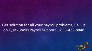 Effectuate QuickBooks payroll support 1-833-422-8848 for error-free accounting - slide 1