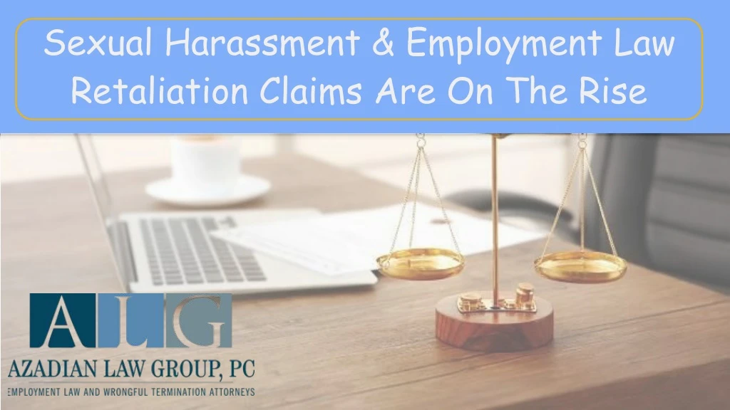 sexual harassment employment law retaliation