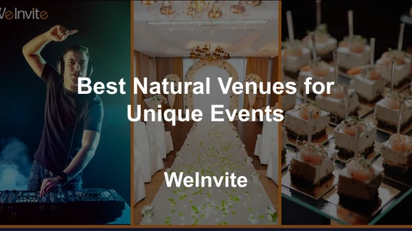 Best Natural Venues for Unique Events | WeInvite