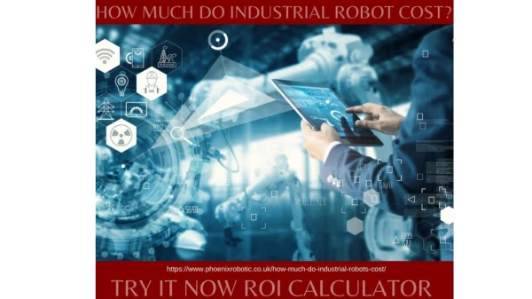 How much do Industrial Robots Cost?