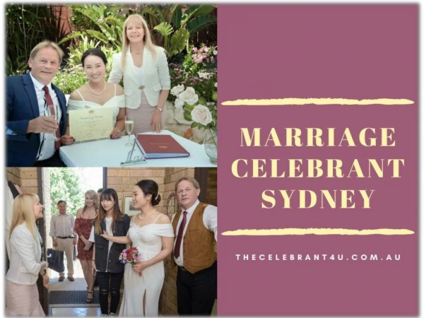 Create popular wedding Ceremonies with the most professional Marriage Celebrant Sydney