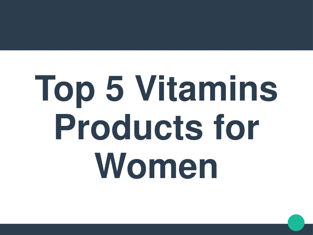 top 5 vitamins products for women