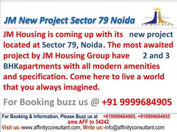 JM Housing New Project @09999684905 Sector 79 Noida