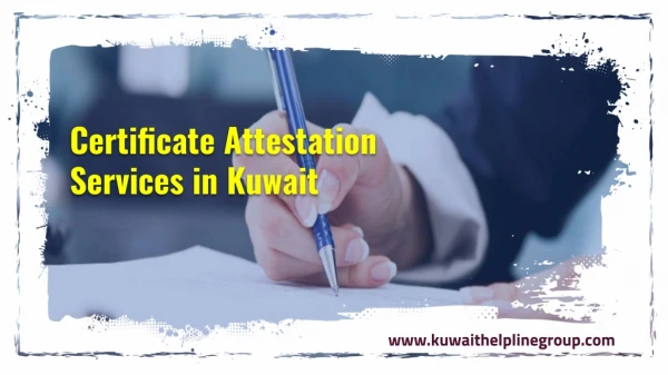 certificate attestation services in kuwait