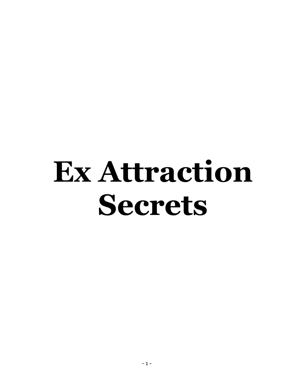 ex attraction secrets