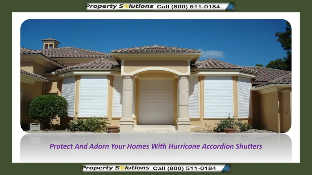 protect and adorn your homes with hurricane