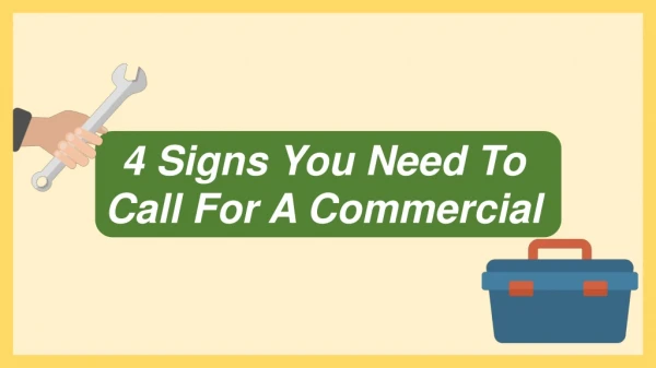 4 Signs You Need To Call For A Commercial Plumber