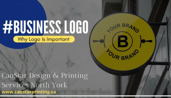 Know Why Logo Is Important For Brand - Printing Services North York