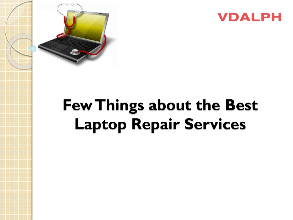 few things about the best laptop repair services