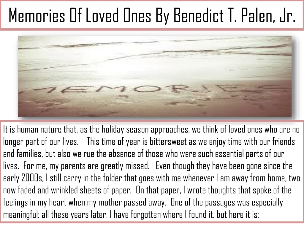 memories of loved ones by benedict t palen jr