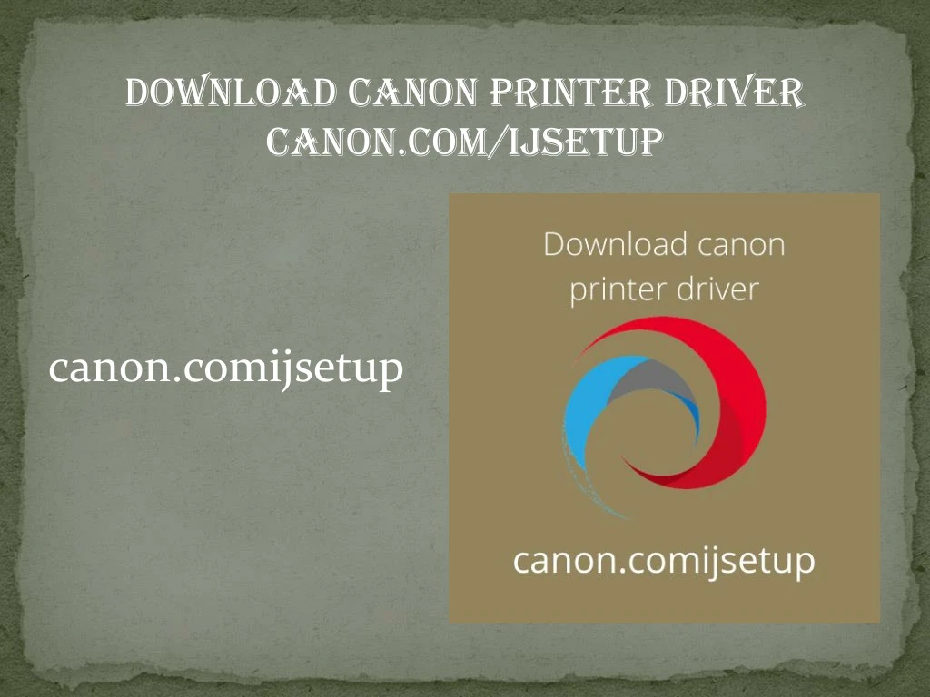 download canon printer driver canon com ijsetup