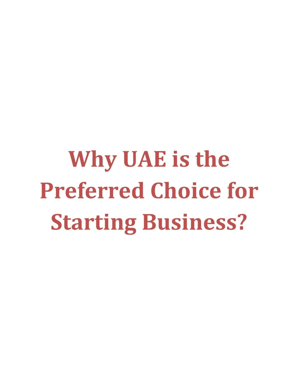 why uae is the preferred choice for starting