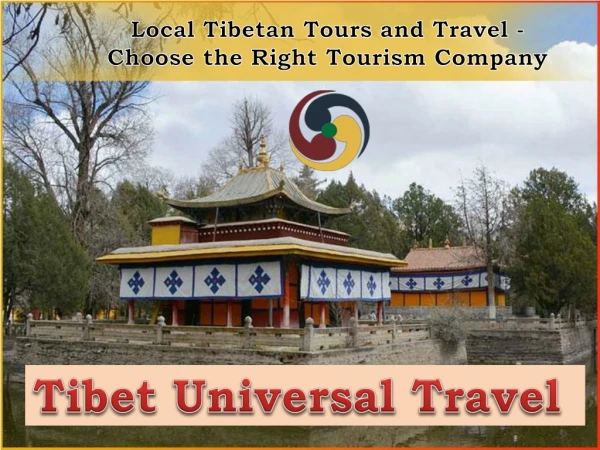 Local Tibetan Tours and Travel - Choose the Right Tourism Company