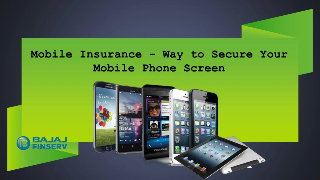 mobile insurance way to secure your mobile phone
