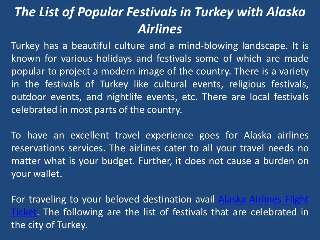 the list of popular festivals in turkey with alaska airlines