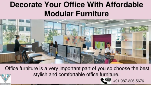 Modular Office Furniture Makes Your Office Perfect