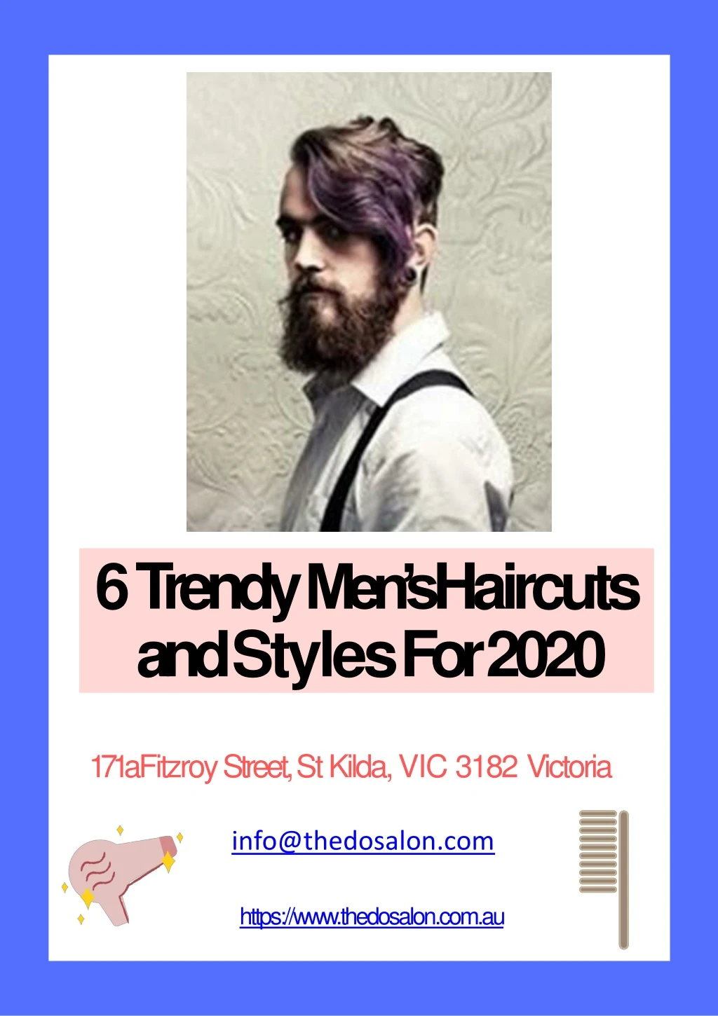 6 trendy men s haircuts and styles for 2020