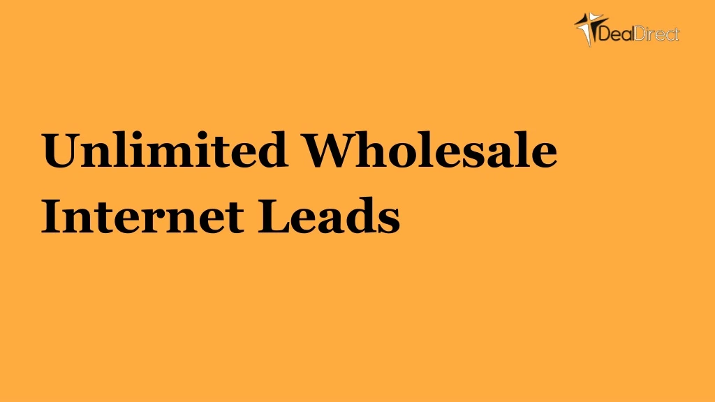 unlimited wholesale internet leads