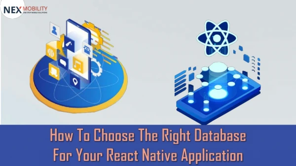 How To Choose The Right Database For Your React Native Application