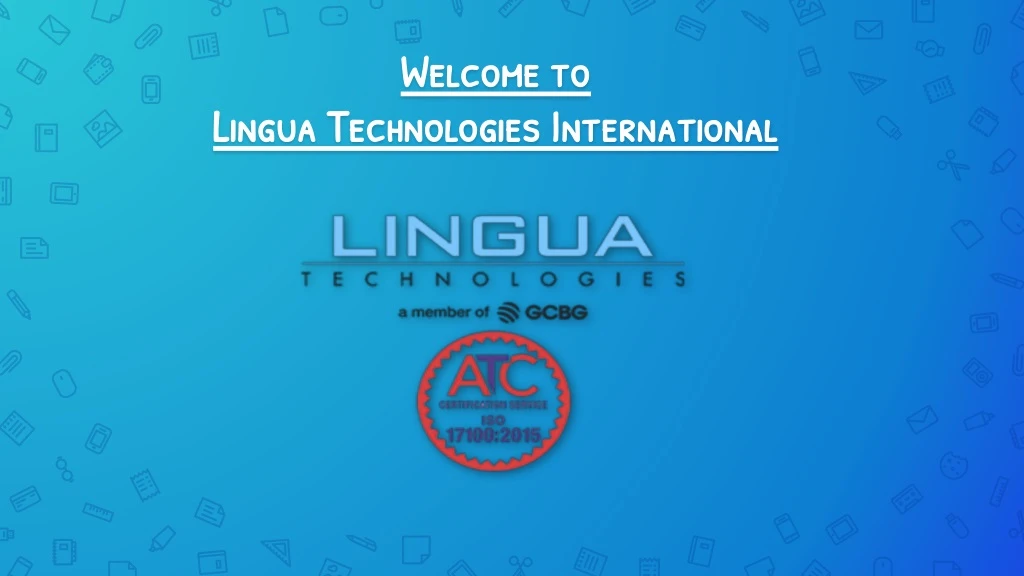 welcome to lingua technologies international