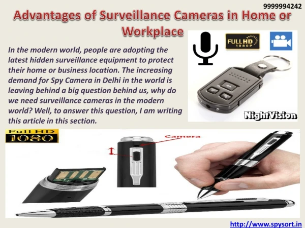 Advantages of Surveillance Cameras in Home or Workplace