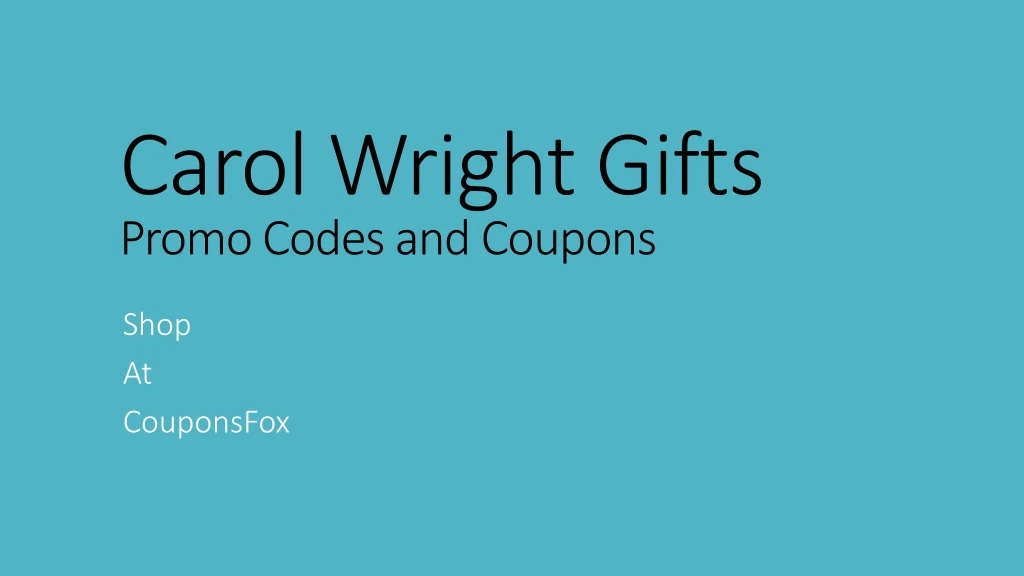 carol wright gifts promo codes and coupons