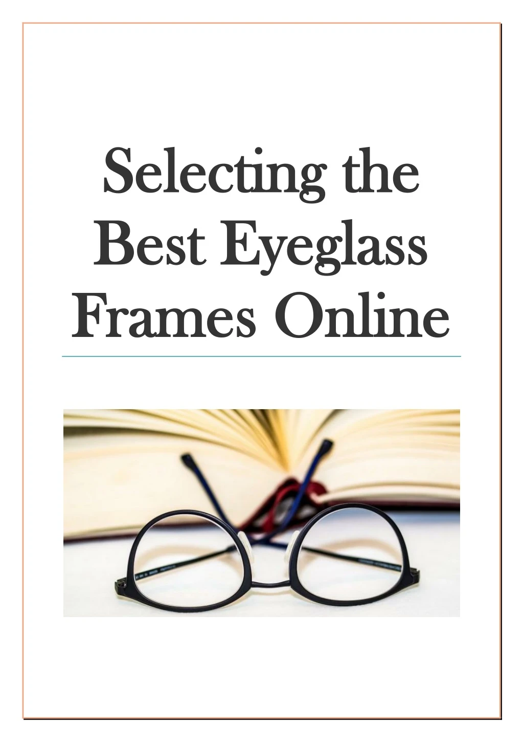 selecting selecting the best eyeglass best