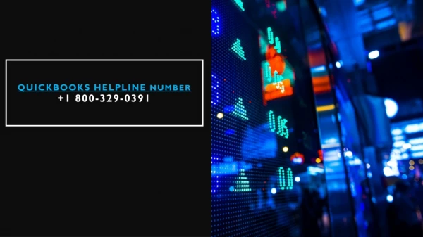 quickbooks helpline number 1 800 329 0391