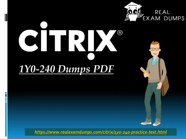 Get Citrix 1Y0-240 Dumps PDF - Study Material RealExamDumps.com
