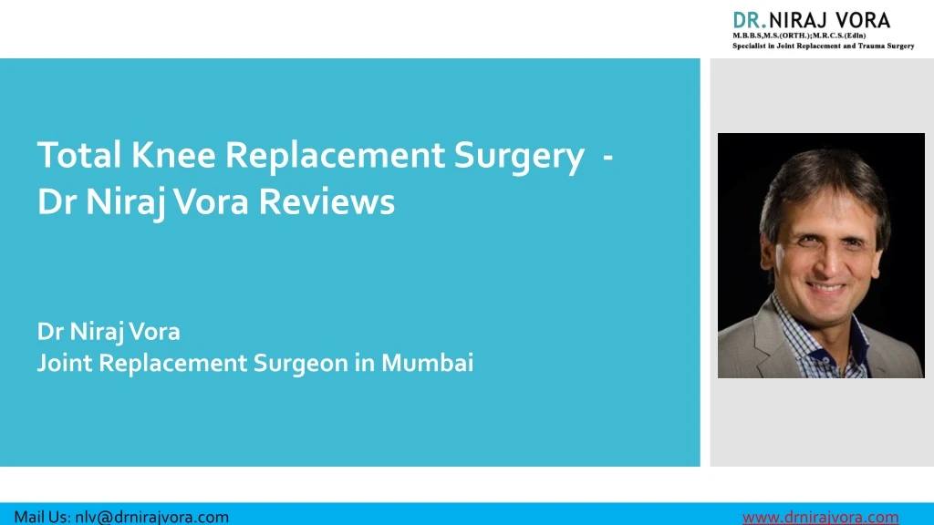 total knee replacement surgery dr niraj vora